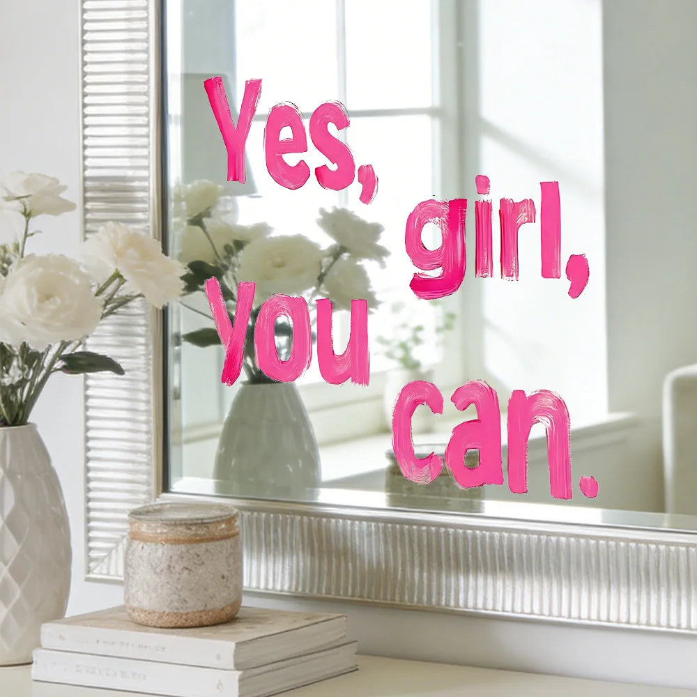 Vinilo Motivacional para Espejo – "Yes, girl, you can" 💖✨ hi'ilawe girls 🐬