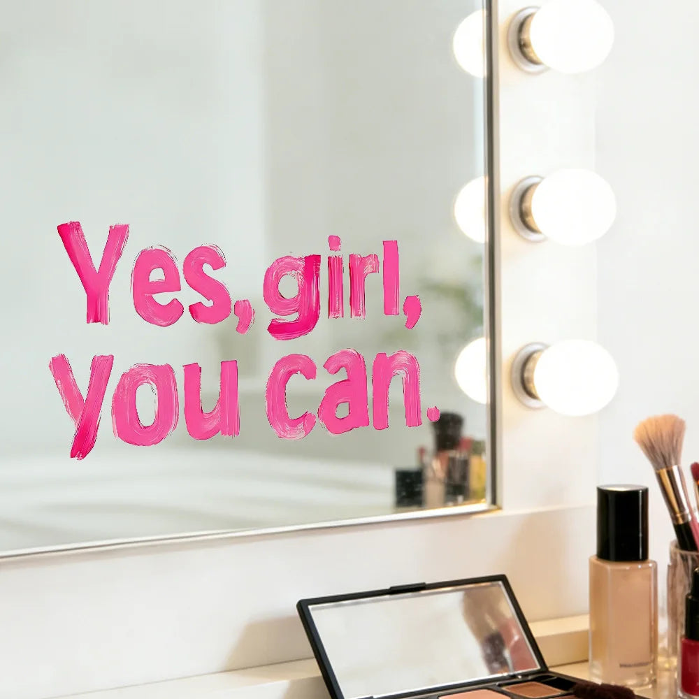 Vinilo Motivacional para Espejo – "Yes, girl, you can" 💖✨ hi'ilawe girls 🐬